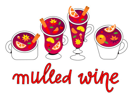 Mulled wine, punch, grog, sangria and other hot winter drinks. The inscription is Mulled wine in the style of lettering.のイラスト素材