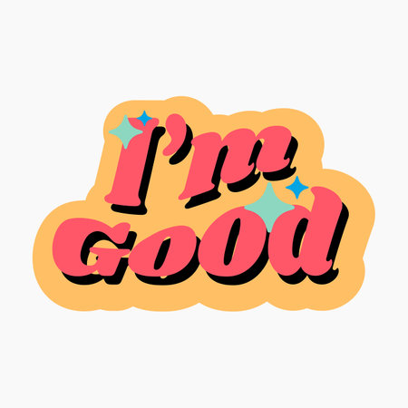 Iâm Good Retro Stickerのイラスト素材