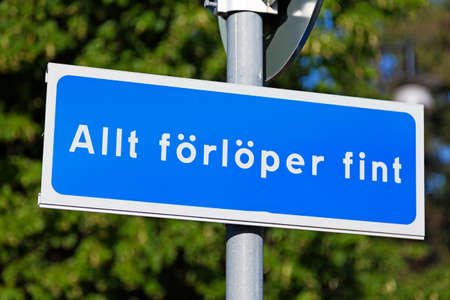 sign with the text: everything goes wellの写真素材