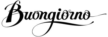 Buongiorno = "Good morning" or "Good day" in Italian. Vector version of my own calligraphyのイラスト素材