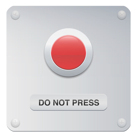 Do not press. Don't push the red button. Symbol for restraint, patience, withstand, composure or resistance.のイラスト素材