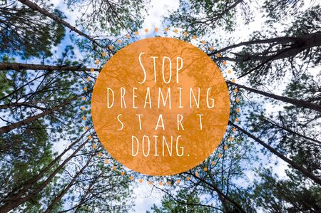 inspirational quote by unknown source on ant eyeview in pine tree forest.の写真素材