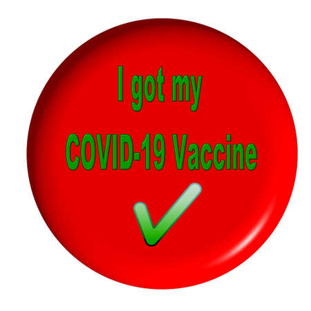 I got my COVID-19 Vaccine.3d illustration.rendering. yellow round buttonの写真素材