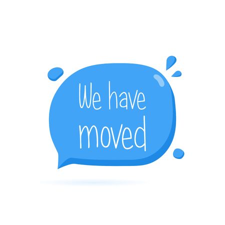 We have moved. Hand drawn speech bubble icon. Modern flat  illustration.のイラスト素材