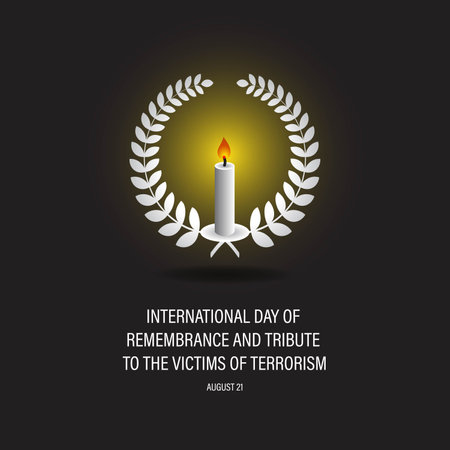 International Day of Remembrance and Tribute to the Victims of Terrorism. August 21 background vector Illustrationのイラスト素材