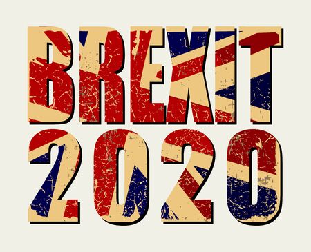 Brexit 2020 poster. UK leaving EU. Crisis in relations between the United Kingdom and the European Union. Vote for new deal. Brexit without deal. Great Britain grunge flag. Vector illustrationのイラスト素材