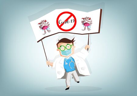 Doctor show and lifting up Antivirus Covid-19 signs ,Vector flat concept and cartoon design.のイラスト素材