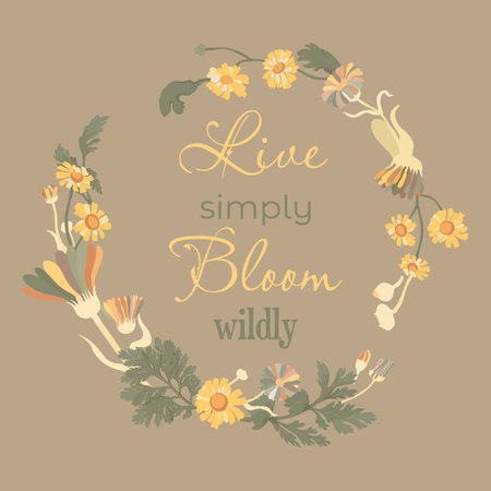 Isolated wreath with colored parts of garden camomiles and calendulas. Vintage color flower parts on the beige background. Words Live simply, bloom wildly in the center.のイラスト素材