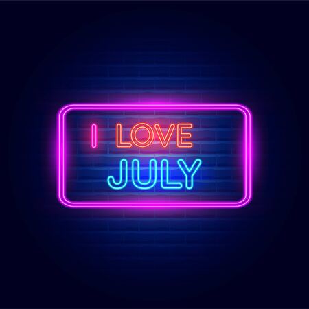 I love July neon light banner. Glowing neon text on brick wall. Vector Illustrationのイラスト素材