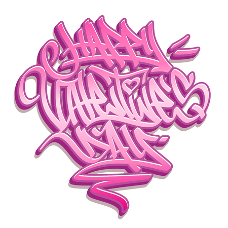 Happy ValentineÂ´s Day graffiti style lettering with pink customizable colors. Isolated on white background.のイラスト素材
