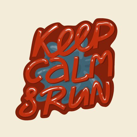 Keep calm and run - calligraphic handwritten inscription. Child t-shirt design idea.のイラスト素材