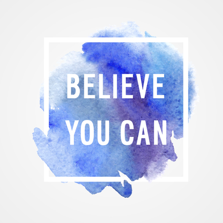 Motivation poster "Believe you can" Vector illustration.のイラスト素材