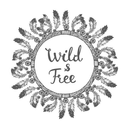 Poster with hand drawn abstract circle for the Dream catcher and text on white background. "Wild and Free". Vector illustration with ethnic elements isolated on white background. Tribal themeのイラスト素材