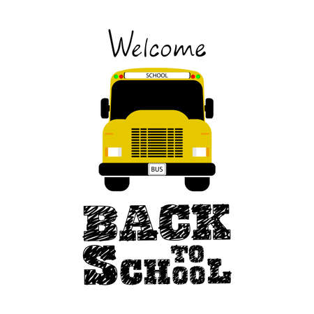 School bus and the inscription welcome back to school.