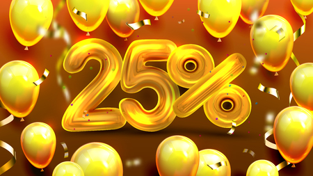Twenty Five Percent Or 25 Marketing Offer Vector. Financial Marketing Banner, Promotion Bank Deposit Program With Air Balloons And Confetti. Unique Proposal Realistic 3d Illustrationのイラスト素材