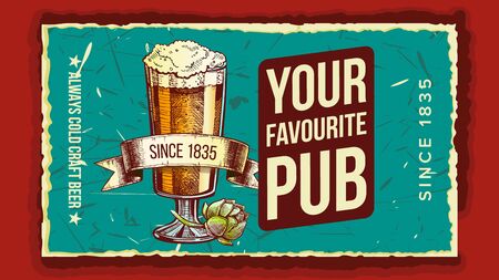 Beer Glass Favorite Pub Advertising Poster Vector. Always Cold Craft Beer, Ancient Ribbon And Bullion Hop On Commercial Promotional Banner Of Tavern. Cafe Advertisement Flat Cartoon Illustrationのイラスト素材