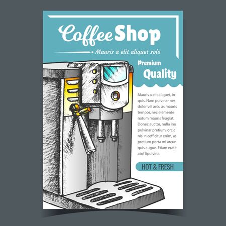 Coffee Machine For Brew Hot Drink Poster Vector. Machine For Make Hot And Fresh Cappuccino Or Latte Premium Quality. Cafe Equipment Concept Template Designed In Vintage Style Color Illustrationのイラスト素材