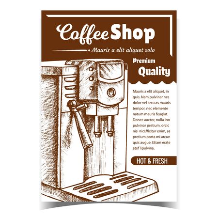 Coffee Machine For Brew Hot Drink Poster Vector. Machine For Make Hot And Fresh Cappuccino Or Latte Premium Quality. Cafe Equipment Concept Template Designed In Vintage Style Monochrome Illustrationのイラスト素材