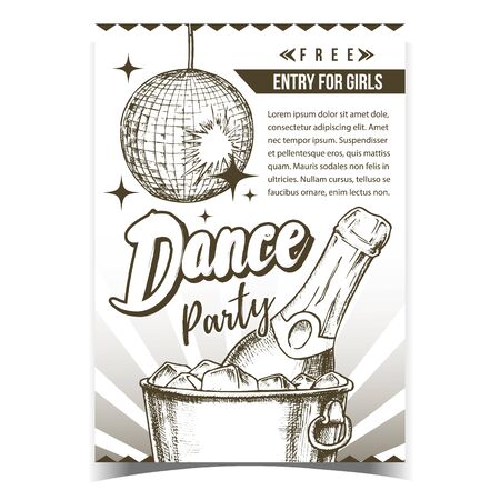 Dance Party With Alcohol Advertising Poster Vector. Champagne Bottle In Bucketful With Ice Disco Dance Sparkling Ball. Cold Winery Alcoholic Drink. Template Hand Drawn Monochrome Illustrationのイラスト素材