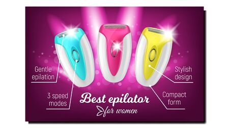 Best Epilator For Woman Advertising Banner Vector. Multicolored Electric Modern Shaver Epilator Razor. Cosmetology Device With Gentle Epilation, Compact Form And Stylish Design 3d Illustrationのイラスト素材