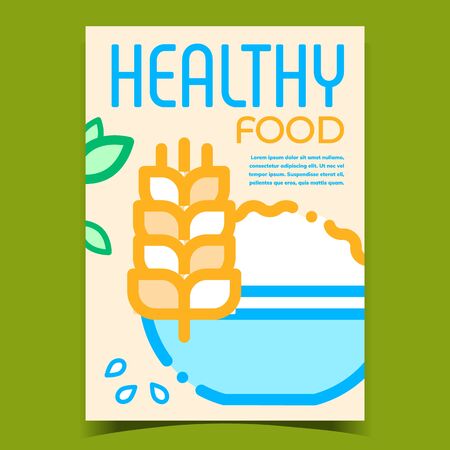 Healthy Food Creative Advertising Poster Vector. Wheat Cereal Porridge Food Meal In Bowl, Seeds And Green Plant Leaves. Breakfast Delicious Dish Concept Template Stylish Colorful Illustrationのイラスト素材