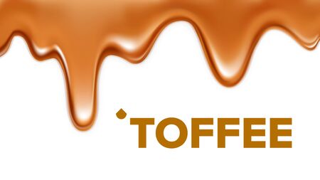 Flowing Sticky Sweet Toffee Caramel Cream Vector. Delicious Drip Caramelized Liquid For Ice Cream, Wafer Biscuit Or Cracker Dessert. Confectionery Texture Template Realistic 3d Illustrationのイラスト素材