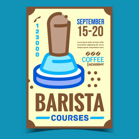 Barista Courses Creative Advertising Banner Vector. Barista Coffeemaker Equipment On Promotional Poster. Coffee Maker Academy, Training Education Concept Template Style Color Illustrationのイラスト素材