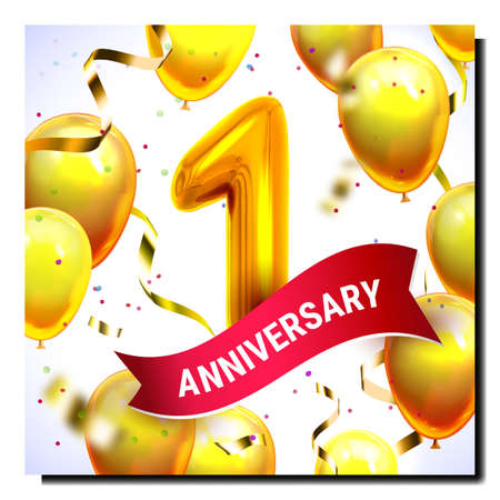 First Anniversary Birth Promotional Banner Vector. Anniversary Celebration Number One, Air Balloons And Foil Ribbons Confetti On Advertising Marketing Poster. Style Color Concept Template Illustrationのイラスト素材