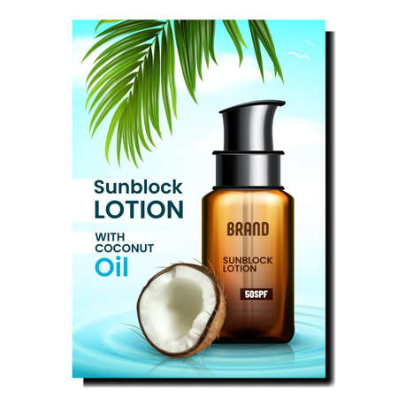 Sunblock Lotion Creative Promotional Banner Vector. Sunblock With Coconut Oil Blank Bottle With Pump Cap, Crashed Tropical Nut And Tree Branch Advertising Poster. Style Concept Template Illustrationのイラスト素材
