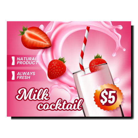 Milk Cocktail Creative Promotional Poster Vector. Milk Splash, Fresh Beverage With Ripe Strawberries And Straw In Glass Advertising Banner. Natural Dairy Product Style Concept Template Illustrationのイラスト素材