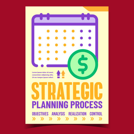 Strategic Planning Process Promo Banner Vector. Objectives And Analysis, Realization And Control Business Process Advertising Poster. Financial Calendar Concept Template Style Color Illustrationのイラスト素材