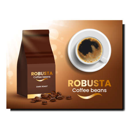 Robusta Coffee Beans Promotional Poster Vector. Coffee Drink In Ceramic Cup And Blank Bag Package On Creative Advertising Banner. Energy Aroma Beverage Stylish Concept Template Illustrationのイラスト素材