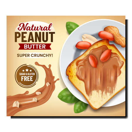 Natural Peanut Butter Promotional Banner Vector. Natural Peanut Butter On Toast Bread Food, And Nuts On Plate, Green Leaves And Nutty Splash On Advertising Poster. Style Concept Template Illustrationのイラスト素材