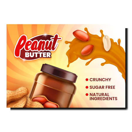 Peanut Butter Food Creative Promo Poster Vector. Peanut Butter Blank Jar, Nut Organic Ingredient And Splash On Advertise Banner. Natural Ingredient Delicious Product Style Concept Layout Illustrationのイラスト素材
