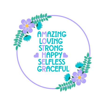 Amazing Loving strong happy selfless graceful- Mother's day hand lettering vector illustrationのイラスト素材