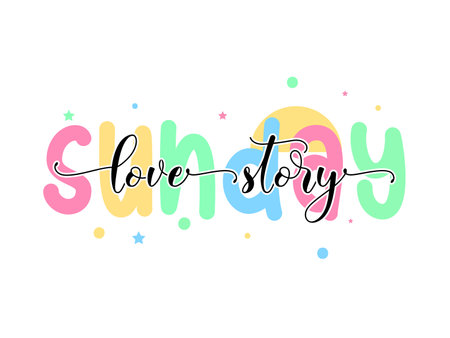 hand-written sunday love story t-shirt sublimation designのイラスト素材