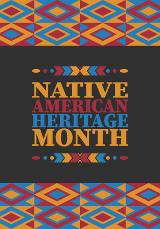 Native American Heritage Month. American Indian culture. Celebrate annual in in November in United States. Tradition Indian pattern. Poster and banner. Vector authentic ornamentのイラスト素材