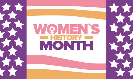 Women's History Month in March. Women's rights and Equality. Girl power in world. Female symbol in vector. Celebrated annually to mark womenâs contribution to history. Posterのイラスト素材