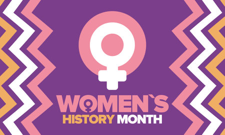 Women's History Month in March. Women's rights and Equality. Girl power in world. Female symbol in vector. Celebrated annually to mark womenâs contribution to history. Posterのイラスト素材