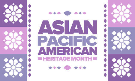 Asian Pacific American Heritage Month in May. Ð¡elebrates the culture, traditions and history of Asian Americans and Pacific Islanders in United States. Vector poster. Illustrationのイラスト素材