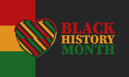Black History Month in February. African American Culture and History. Celebrated annual in United States and Canada. In October in Great Britain. Vector poster, tradition ornamentのイラスト素材