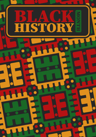 Black History Month in February. African American Culture and History. Celebrated annual in United States and Canada. In October in Great Britain. Vector poster, tradition ornamentのイラスト素材