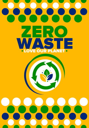 Zero Waste. Ecology poster. Refuse and Reduce. To Reuse and Recycle. Green January for environment. Eco friendly lifestyle. Save the planet. No plastic, only eco bag. Vectorのイラスト素材