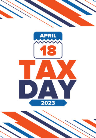 National Tax Day. Federal tax filing deadline in the United States. Day on which individual income returns must be submitted to the federal government. American patriotic posterのイラスト素材