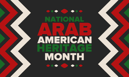 National Arab American Heritage Month. Arab American culture and tradition. Celebrate annual in United States in April. Arabian pattern. Poster, banner and background. Vectorのイラスト素材