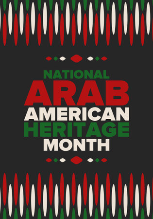 National Arab American Heritage Month. Arab American culture and tradition. Celebrate annual in United States in April. Arabian pattern. Poster, banner and background. Vectorのイラスト素材