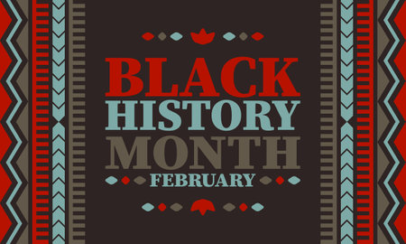 Black History Month in February. African American Culture and History. Celebrated annual in United States and Canada. In October in Great Britain. Vector poster, tradition ornamentのイラスト素材
