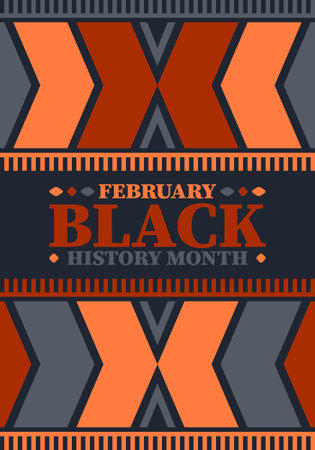 Black History Month in February. African American Culture and History. Celebrated annual in United States and Canada. In October in Great Britain. Vector poster, tradition ornamentのイラスト素材
