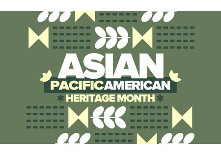 Asian Pacific American Heritage Month in May. Ð¡elebrates the culture, traditions and history of Asian Americans and Pacific Islanders in United States. Vector poster. Illustrationのイラスト素材