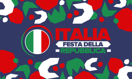 Italia. Festa della Repubblica. Text in italian: Italian Republic Day. Happy national holiday. Celebrated annually on June 2 in Italy. Italy flag. Patriotic design. Vector posterのイラスト素材